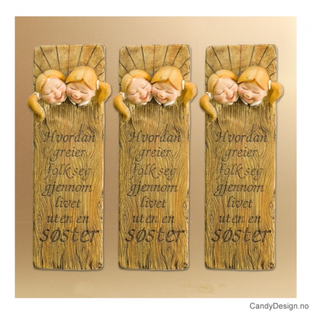 Kjærlighetsord magnet i trefarge - Hvordan greier folk seg gjennom livet uten en søster