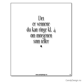 Kjøleskapsmagnet i gummi med visdomsord - Det er vennene du kan ringe kl. 4 om morgenen som teller