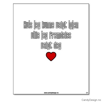 Kjøleskapsmagnet i gummi med visdomsord - Hvis jeg kunne valgt igjen ville jeg fremdeles valgt deg