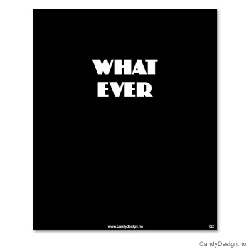 Kjøleskapsmagnet i gummi med visdomsord - What ever